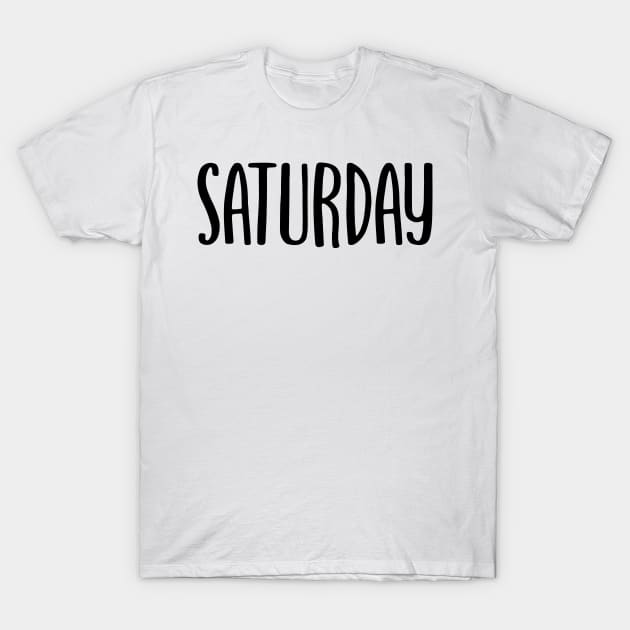 Saturday T-Shirt by colorsplash